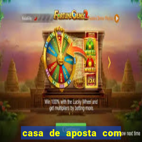 casa de aposta com bonus no cadastro